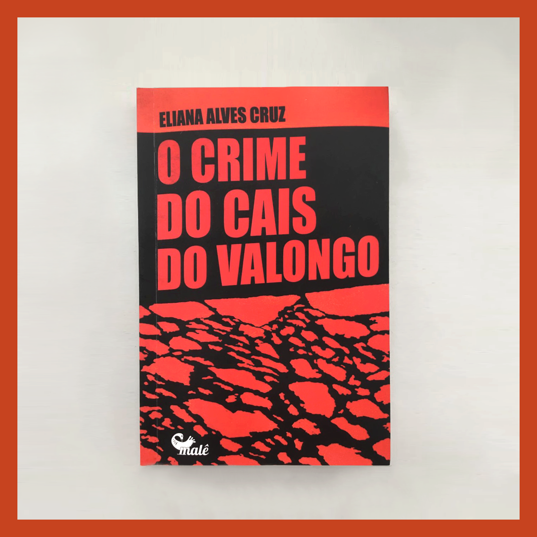 O crime do Cais Valongo